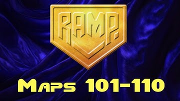 RAMP 2025 Stream - Maps 101-110