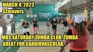 MARCH 4, 2023/ MBS SATURDAY ZUMBA CLUB SZmovers.