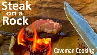 Steak On A Rock! Primitive Cooking Technique