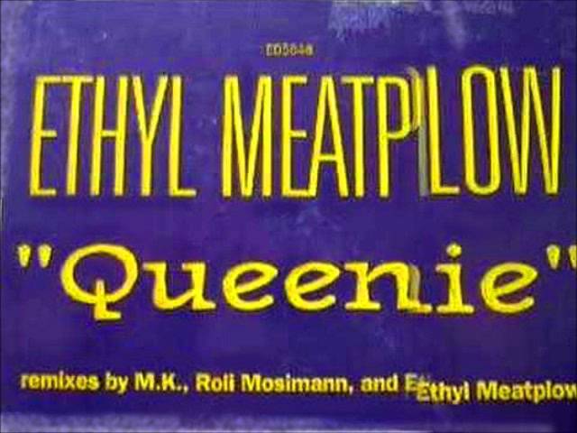 Ethyl Meatplow - Queenie (7-inch mix)