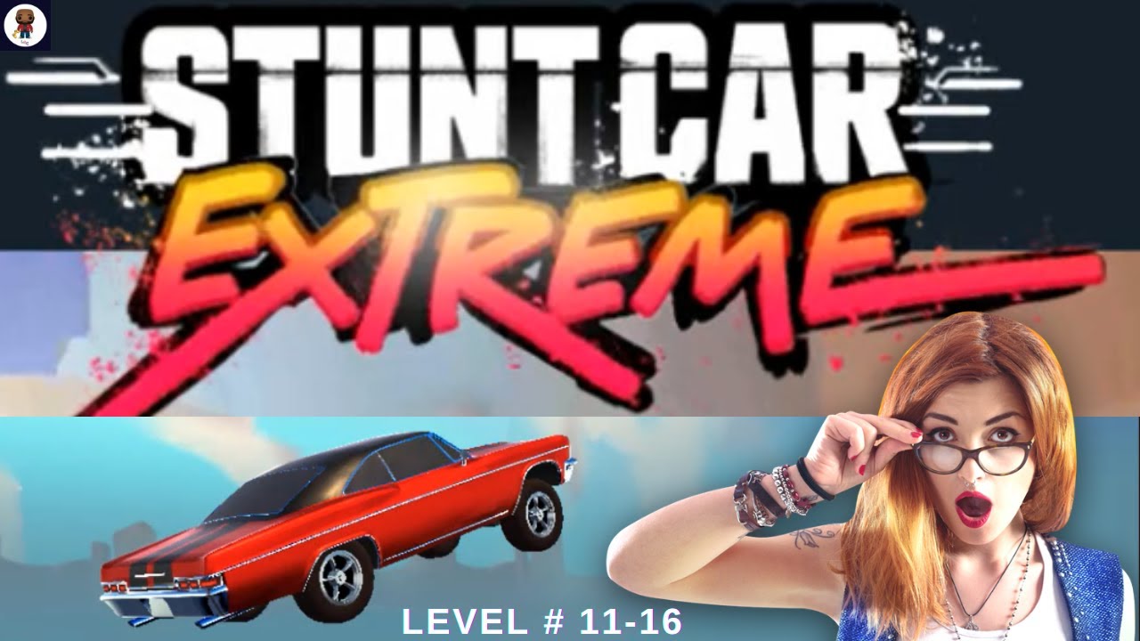 Stunt Car Extreme Game Mod Apk | New Level