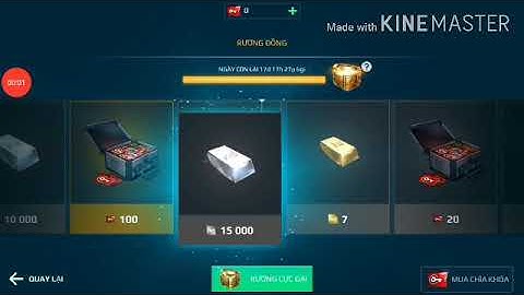 Mở rương cực đại (part 3) và cái kết chán thật sự 🙁🙁