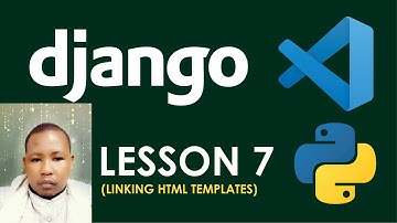 Python Django Tutorial for Beginners: LINKING HTML TEMPLATES (URLs) - Lesson 7