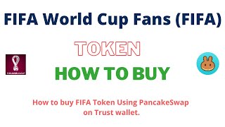 How to Buy FIFA World Cup Fans Token (FIFA) Using PancakeSwap On Trust Wallet screenshot 1