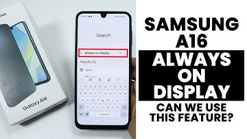 Does Samsung A16 Have Always on Display?