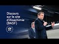 Discours du prsident emmanuel macron sur le site dalsachimie basf