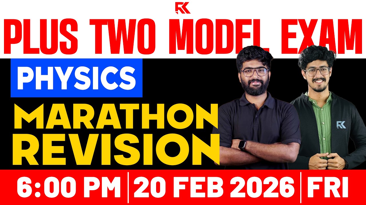 Plus Two Physics Model Exam | Marathon Quick Revision | RK Nex