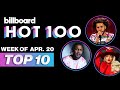 Billboard Hot 100 Top 10 Countdown For April 20th | Billboard News