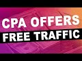 How to Promote CPA Offers With Free Traffic