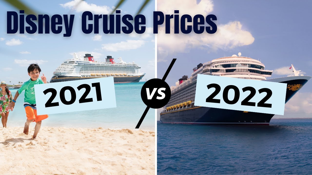 cost of disney cruise 2022