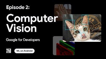 Computer Vision - ML on Android with MediaPipe Series