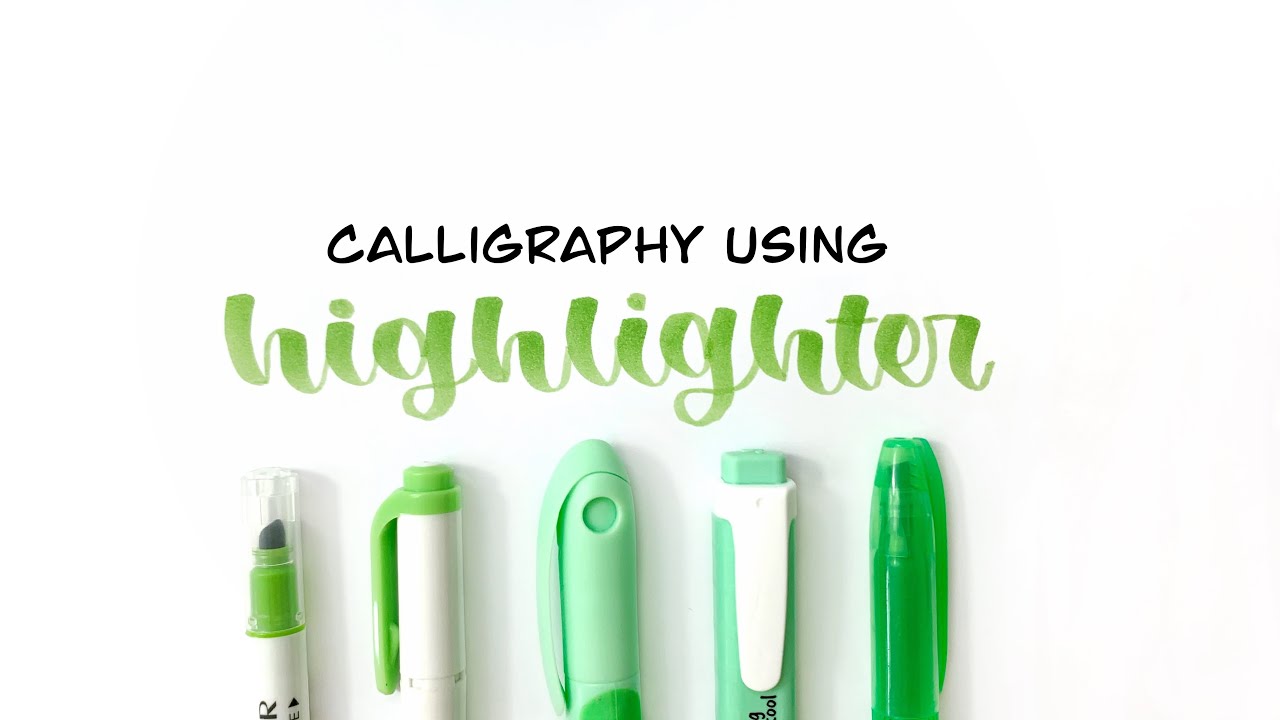 Mẹo viết calligraphy bằng highlighter đơn giản// Calligraphy using ...