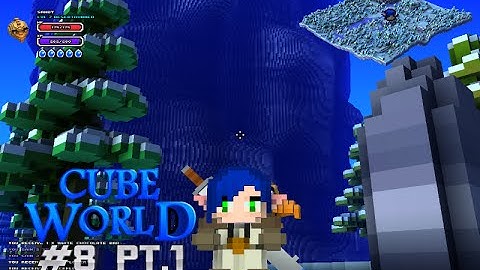 Cube World #8 Pt.1- More Dungeons