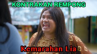 KEMARAHAN LIA || KONTRAKAN REMPONG EPISODE 698