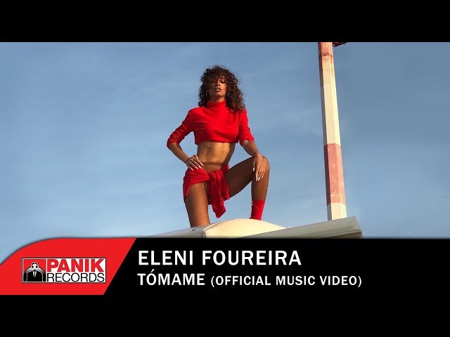 Eleni Foureira - Tomame