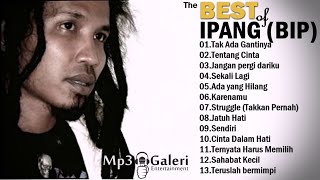 IPANG (BIP) - Full Album | Lagu Indonesia 2000an Terbaik
