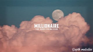 Millionaire - Two Door Cinema Club |sub. español / lyrics|