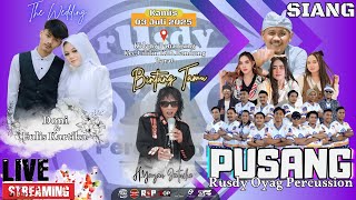 🔴LIVE PUSANG ROP | WALIMATUL NIKAH : DONI & EULIS KARTIKA (KIDANG PANANJUNG,CILILIN) 03/07/2025