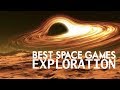 The Best Space Games for Exploration