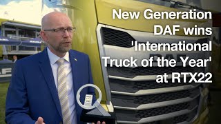 New Generation Daf Wins International Truck Of The Year At Rtx22