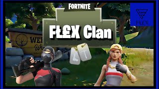 We Are Flex Clan | Fortnite Clan Montage