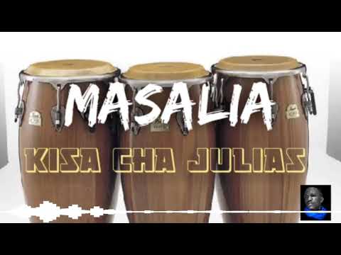 MASALIA KISA CHA JULIAS Audio Masasi