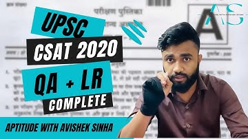 UPSC CSAT 2020 | COMPLETE QA, LR SOLUTIONS | Aptitude With Avishek Sinha |