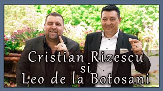 Cristian Rizescu si Leo de la Botosani - Nu-s batran dar nici holtei !