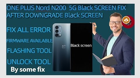 One plus n200 black screen fix after downgrade fix  with repair ✅