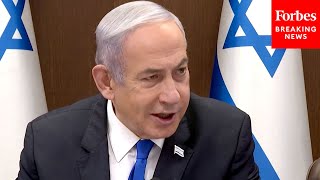 Israeli PM Benjamin Netanyahu: ‘We Will Make Our Own Decisions’ In Dealing With Iran