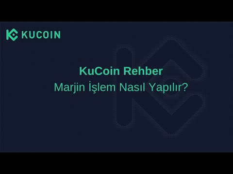 KuCoin Rehber: Marjin İşlem Nasıl Yapılır?