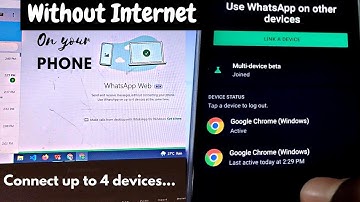WhatsApp Multi-Device Beta: Use your WhatsApp On Four Devices Independently