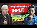 Uncovering the secret to fluency the comprehensible input theory by stephen krashen