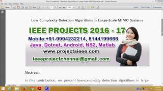 Low Complexity Detection Algorithms in Large Scale MIMO Systems