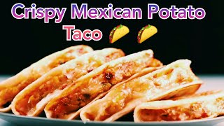 Crispy Potato tacos | Tacos recipe | Taco Mexicana - Homemade Dominos Style in Tawa | Potato Tacos