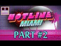 Hotline miami  part 2  lets play with anomulus0