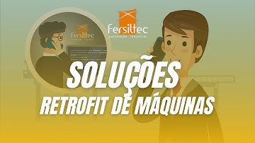 Retrofit de Máquinas - Fersiltec