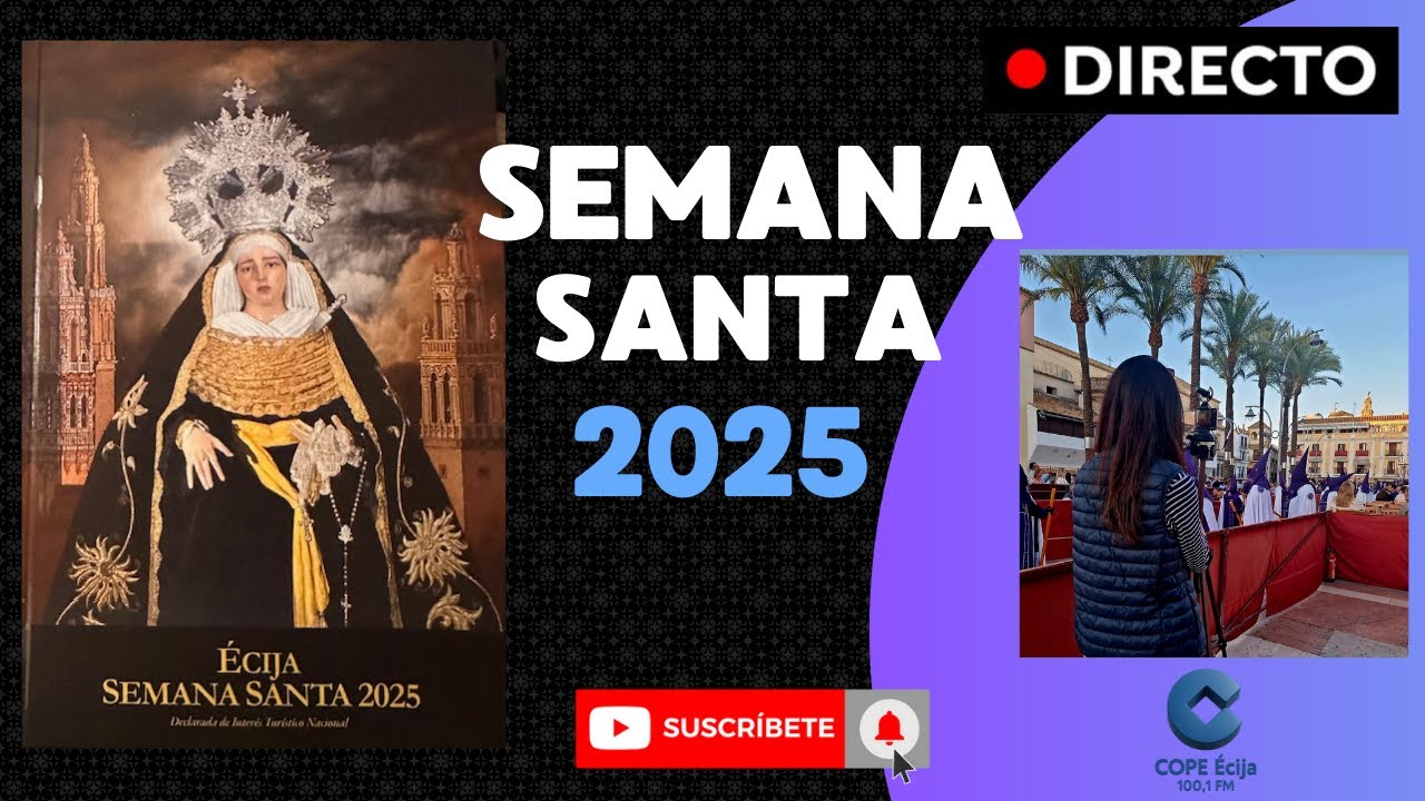 Jueves Santo Écija. Hermandad Confalon 2025