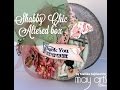 Altered Shabby Chic Box tutorial Hop