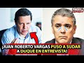 Juan Roberto Vargas ARRINCONÓ a Duque en NoticiasCaracol y lo puso a SUDAR ¡NO supo dónde QUEDÓ!