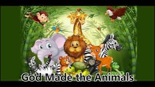 God Made the Animals