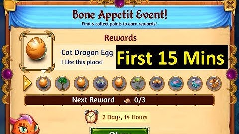 Bone Appetit Event First 15 Mins - Merge Dragon for Cat Dragons Part 1