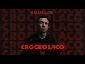 Ulukmanapo   Crocko Laco prod  by RA