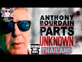 Anthony bourdain thailand  funniest episode ever full episode 2014  leo bond traveller