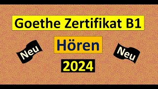 Goethe Zertifikat B1 Hören Modelltest mit Antworten am Ende || Vid - 224