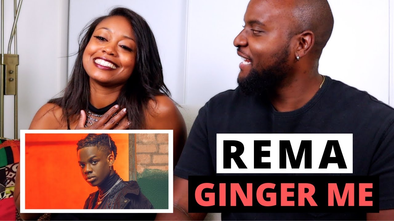 Her First Time Hearing Rema! Rema Ginger Me (REACTION) YouTube