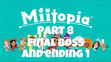 Playing Miitopia part 8 Final boss and ending 1 [premiered video]