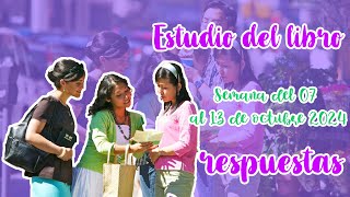 respuestas para el estudio bíblico de la congregación | semana del 07 al 13 de octubre 2024