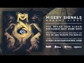 MISERY SIGNALS - The Shallows (Official HD Audio - Basick Records)