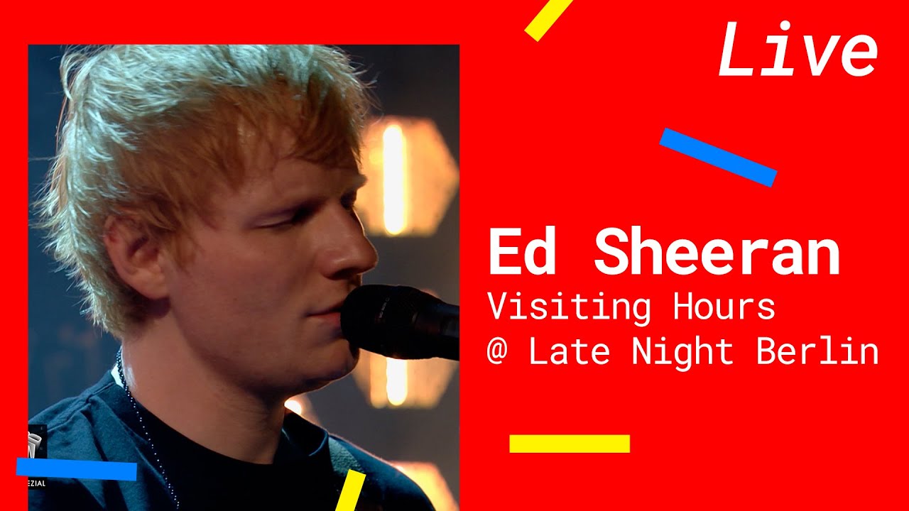 Ed Sheeran – Visiting Hours [Live @expertefueralles2021]